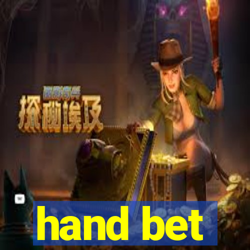 hand bet